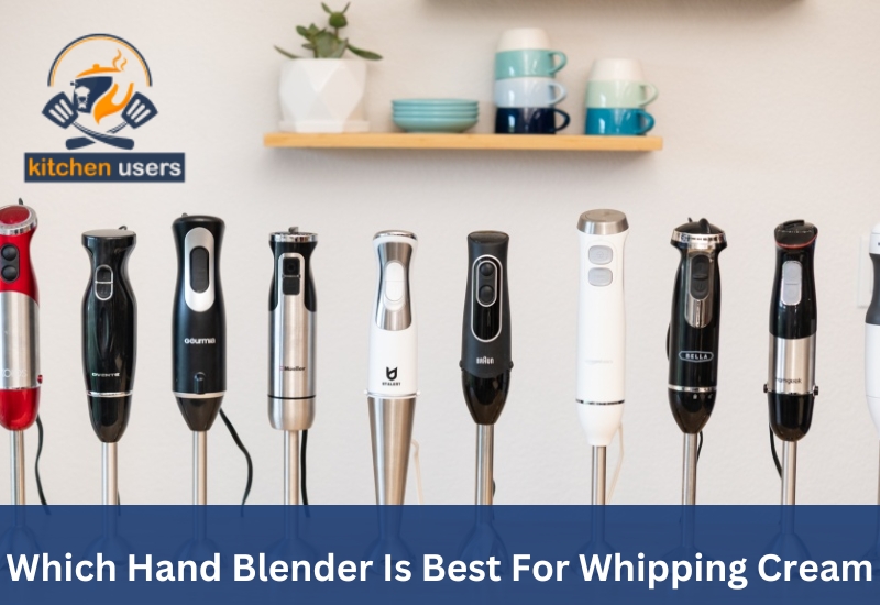 Which Hand Blender Is Best For Whipping Cream