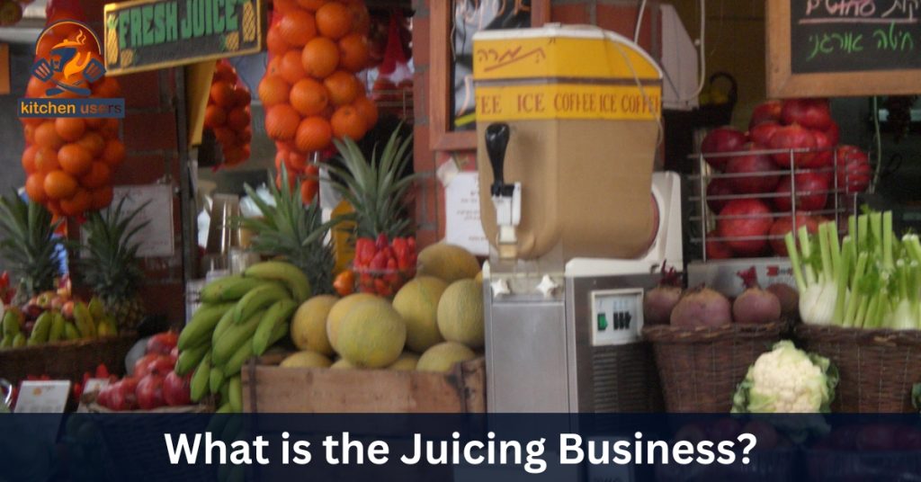 What is the Juicing Business