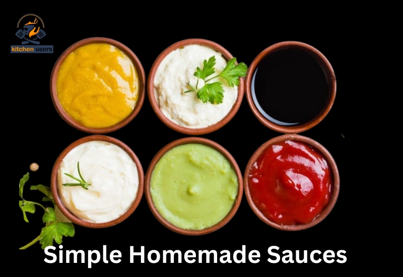 Simple Homemade Sauces