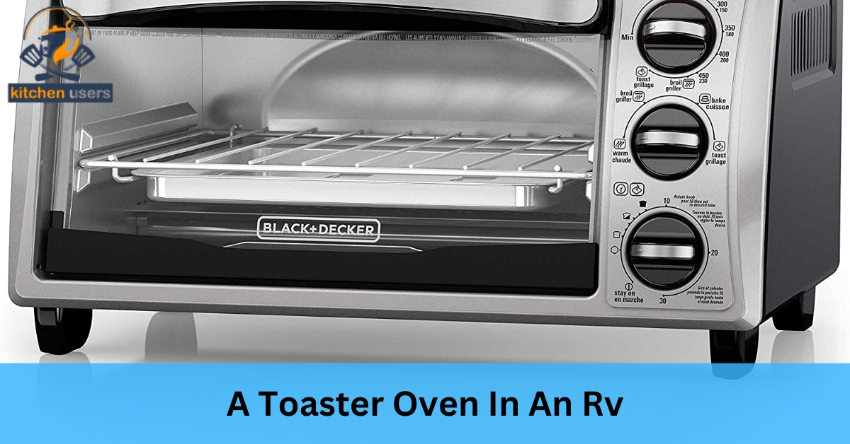 A Toaster Oven In An Rv