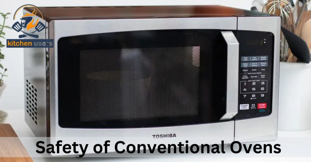 Safety of Conventional Ovens
