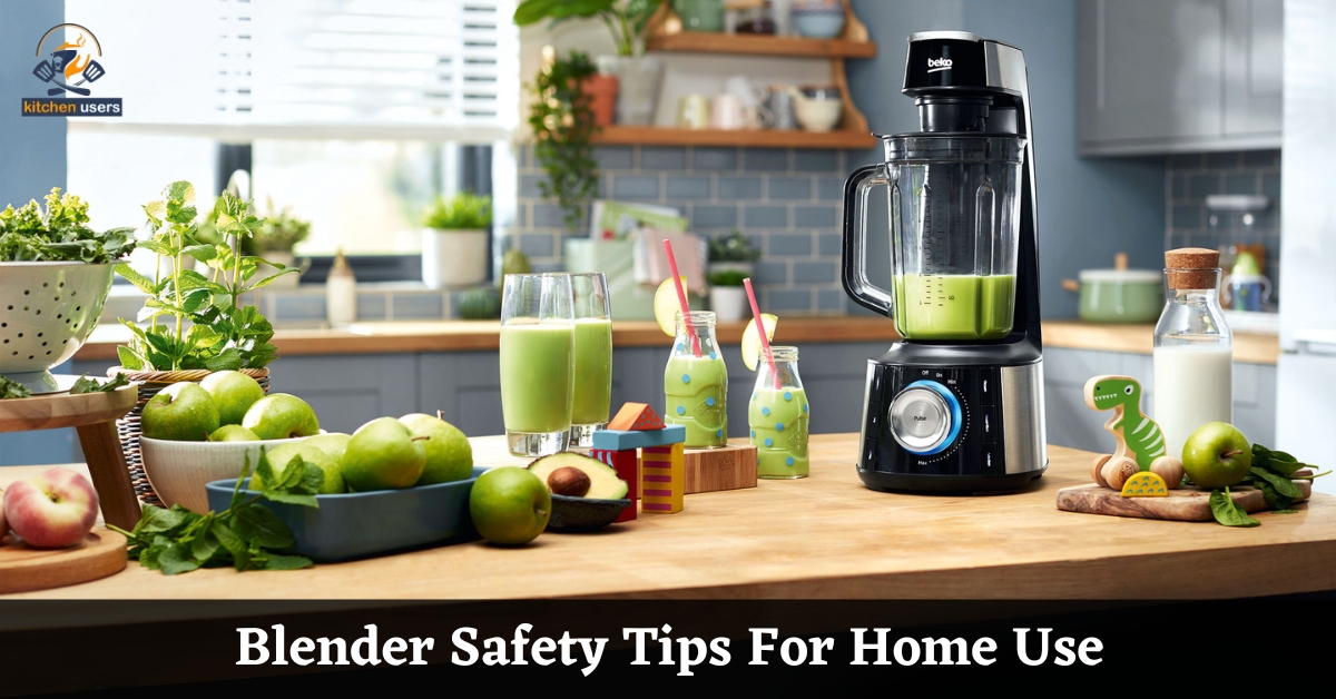 Blender Safety Tips For Home Use