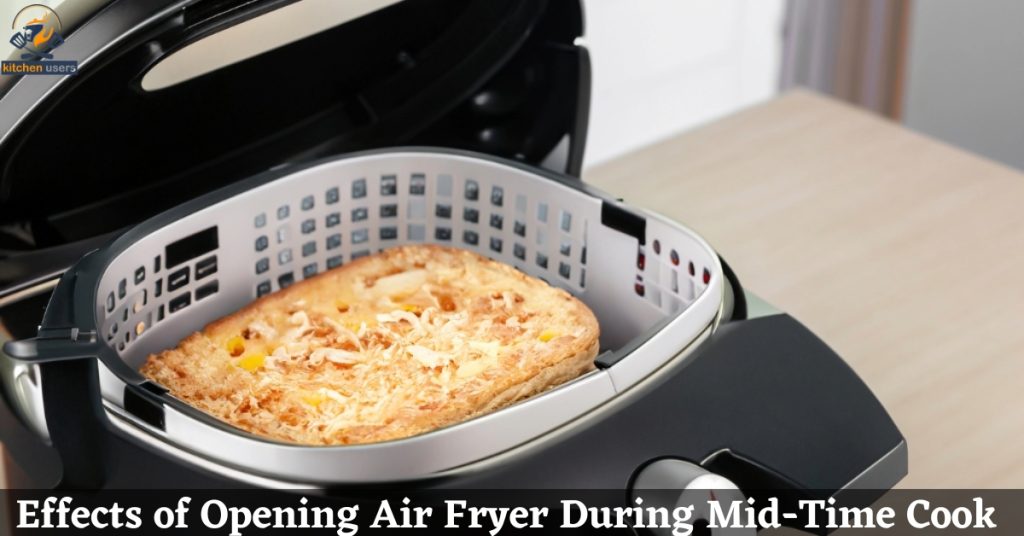 Effects of Opening Air Fryer During Mid-Time Cook