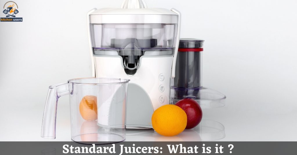 Standard Juicers What is it