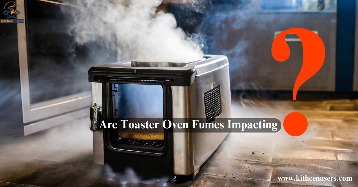 Are Toaster Oven Fumes Impacting Your Indoor Air Quality